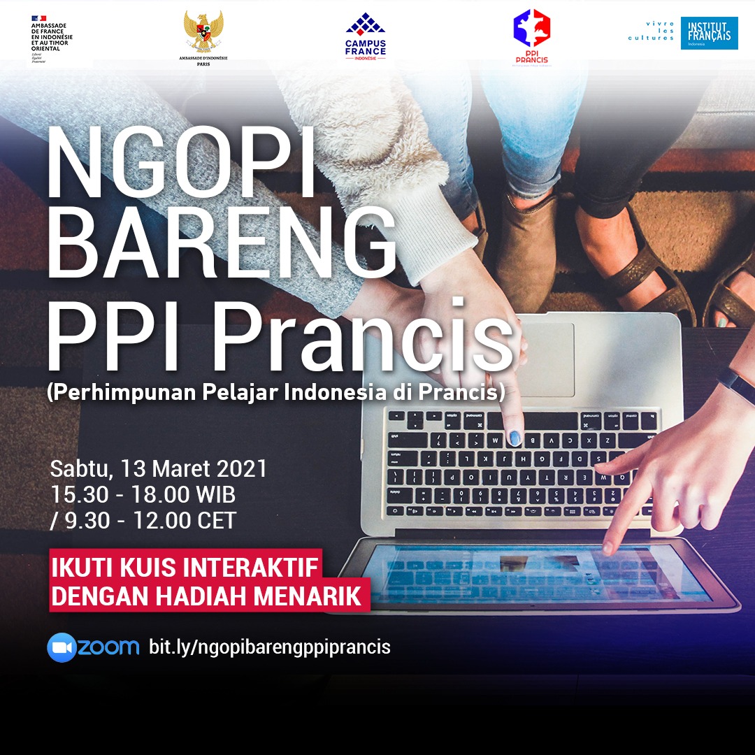 NGOPI BARENG PERHIMPUNAN PELAJAR INDONESIA DI PRANCIS  Campus France